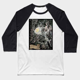 Lost in hell, Persephone, it is not so dreadful here Baseball T-Shirt